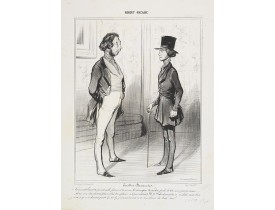 DAUMIER, H. -  Robert Macaire. Excellent Placement. Comment Ernest… DAUMIER, H. -  Robert Macaire. Excellent Placement. Comment Ernest…