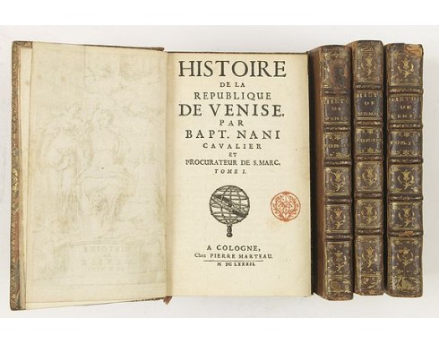 NANI, Giovan Battista. - Histoire de la République de Venise. NANI, Giovan Battista. - Histoire de la République de Venise.