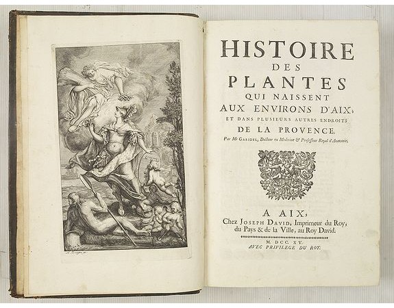 GARIDEL, P.J. -  Histoire des Plantes qui naissent aux environs d'Aix et dans plusieurs autres endroits de la Provence.