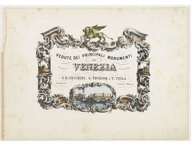 CECCHINI, G.B., G.PIVIDOR. -  (Title page) Vedute dei principali monumenti di Venezia.