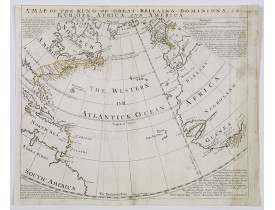 BOWEN, E. - A Map of the King of Great Britain's Dominions in Europe, Africa, and America.