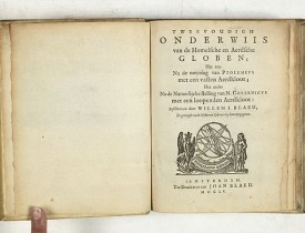 BLAEU, W. -  Tweevoudigh onderwiis van de Hemelsche en Aerdsche Globen; Het een Na de meyning van Ptolemeus met een vasten Aerdkloot; Het ander Na de Natuerlijcke stelling van N. Copernicus met een loopenden Aerdkloot: