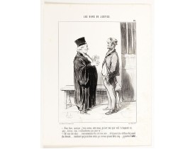 DAUMIER, H. -  Les Gens de Justice. - Ainsi donc, quoique j'vous avoue, entre nous, qu'cest moi qu'a volé la toquante au pere Jérôme . . . (pl 28) DAUMIER, H. -  Les Gens de Justice. - Ainsi donc, quoique j'vous avoue, entre nous, qu'cest moi qu'a volé la toquante au pere Jérôme . . . (pl 28)