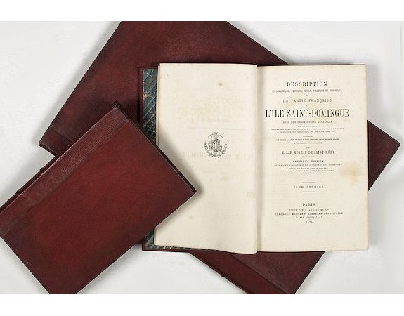 MOREAU de SAINT-MERY, Médéric Louis Elie. - Description topographique, physique, civile, politique et historique de la partie francaise de l'isle Saint-Domingue. : Avec des observations générales sur la population. . . MOREAU de SAINT-MERY, Médéric Louis Elie. - Description topographique, physique, civile, politique et historique de la partie francaise de l'isle Saint-Domingue. : Avec des observations générales sur la population. . .