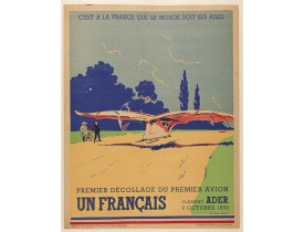 CAVE, L. -  C'est à la France que le monde doit ses ailes, Clement Ader, Premier décollage du premier avion, 9 octobre 1890. CAVE, L. -  C'est à la France que le monde doit ses ailes, Clement Ader, Premier décollage du premier avion, 9 octobre 1890.