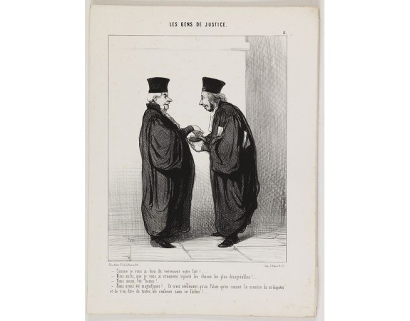 DAUMIER, H. -  Les Gens de Justice. - Comme je vous ai bien dit vertement votre fait !