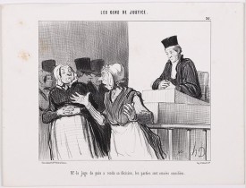 DAUMIER, H. -  Les Gens de Justice. - Mr. le juge de paix a rendu sa décision, les parties sont censées conciliées. (pl 25).