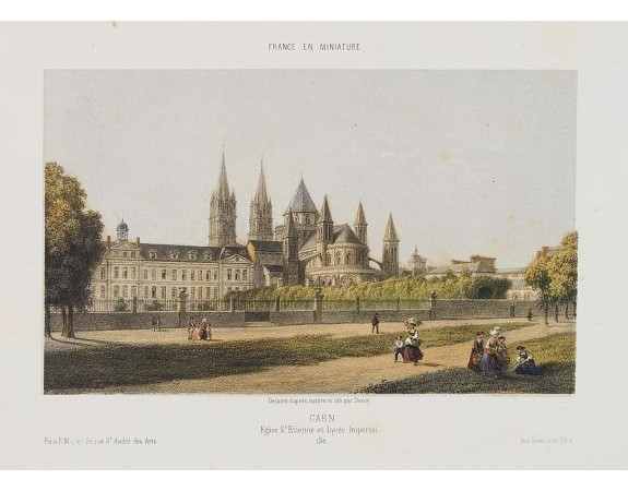 DEROY. -  Caen. Eglise St. Etienne et Lycée Impérial.