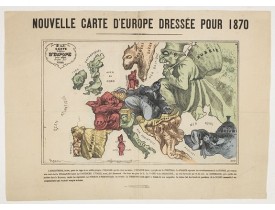 HADOL. -  Nouvelle Carte d'Europe dressée pour 1870 / Carte drolatique d'Europe pour 1870 dressée par Hadol.